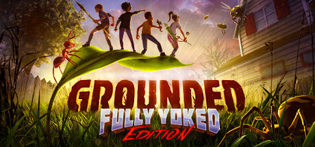 禁闭求生/变成小人冒险/Grounded/支持网络联机-MMGAMER-专注单机游戏试玩及正版推荐!
