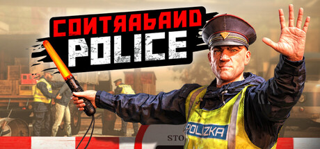 缉私警察/Contraband Police-MMGAMER-专注单机游戏试玩及正版推荐!