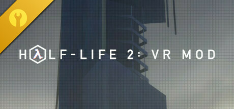 半条命2：VR MOD/Half-Life 2: VR Mod-MMGAMER-专注单机游戏试玩及正版推荐!