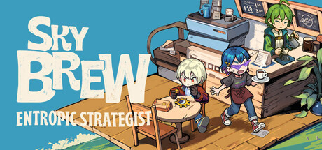 原地起啡/SkyBrew: Entropic Strategist-MMGAMER-专注单机游戏试玩及正版推荐!