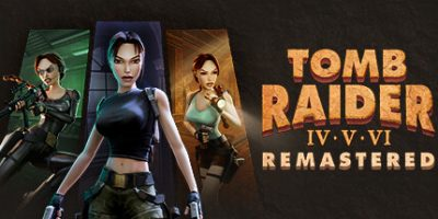 古墓丽影4-6复刻版/Tomb Raider IV-VI Remastered-MMGAMER-专注单机游戏试玩及正版推荐!