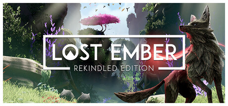 失落余烬：重燃版/LOST EMBER: Rekindled Edition-MMGAMER-专注单机游戏试玩及正版推荐!
