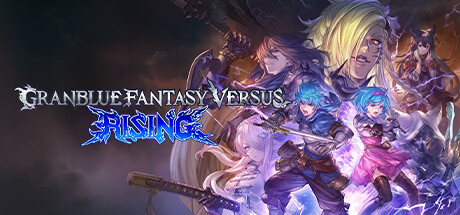 碧蓝幻想Versus:崛起/Granblue Fantasy Versus: Rising-MMGAMER-专注单机游戏试玩及正版推荐!