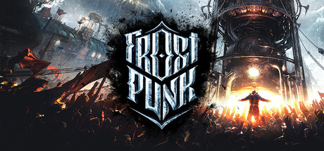寒霜朋克/冰汽时代/Frostpunk-MMGAMER-专注单机游戏试玩及正版推荐!