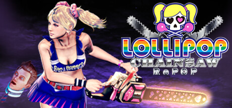 电锯甜心重制版/电锯甜心RePOP/LOLLIPOP CHAINSAW RePOP-MMGAMER-专注单机游戏试玩及正版推荐!