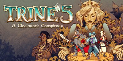 三位一体5：发条阴谋/Trine 5: A Clockwork Conspiracy-MMGAMER-专注单机游戏试玩及正版推荐!
