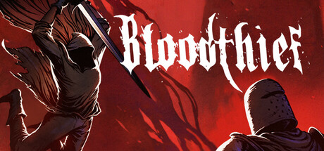 窃血之徒/Bloodthief-MMGAMER-专注单机游戏试玩及正版推荐!