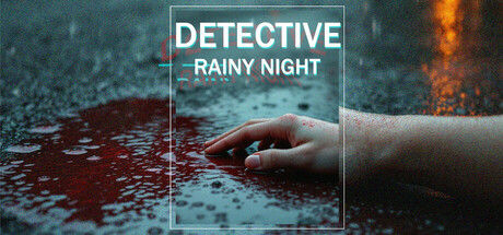 侦探：雨夜/DETECTIVE - Rainy night-MMGAMER-专注单机游戏试玩及正版推荐!