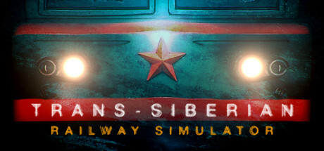 跨西伯利亚铁路模拟器/Trans-Siberian Railway Simulator-MMGAMER-专注单机游戏试玩及正版推荐!