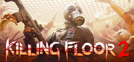 杀戮空间2/Killing Floor 2-MMGAMER-专注单机游戏试玩及正版推荐!
