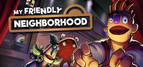 美邻街/My Friendly Neighborhood-MMGAMER-专注单机游戏试玩及正版推荐!