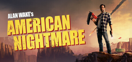 心灵杀手：美国噩梦/Alan Wake's American Nightmare-MMGAMER-专注单机游戏试玩及正版推荐!