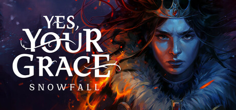 遵命，陛下：寒冬/Yes, Your Grace 2: Snowfall-MMGAMER-专注单机游戏试玩及正版推荐!