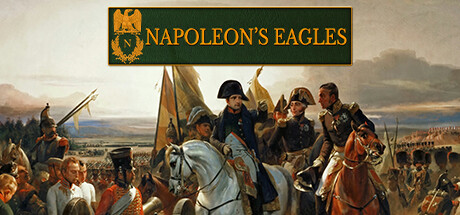 拿破仑之鹰：拿破仑战争游戏/Napoleon's Eagles: Game of the Napoleonic Wars-MMGAMER-专注单机游戏试玩及正版推荐!