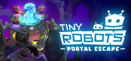 小小机器人：传送门逃脱/Tiny Robots: Portal Escape-MMGAMER-专注单机游戏试玩及正版推荐!