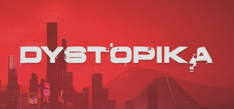 Dystopika: 未来城市沙盒-MMGAMER-专注单机游戏试玩及正版推荐!