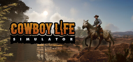 西部牛仔的一生/Cowboy Life Simulator-MMGAMER-专注单机游戏试玩及正版推荐!
