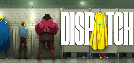 超英派遣中心/Dispatch-MMGAMER-专注单机游戏试玩及正版推荐!