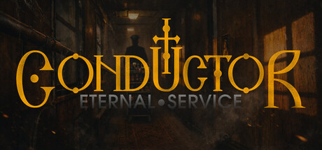 列车长：永恒勤务/Conductor: Eternal Service-MMGAMER-专注单机游戏试玩及正版推荐!