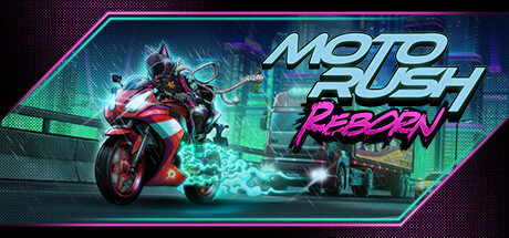 摩托狂飙：重生/Moto Rush Reborn-MMGAMER-专注单机游戏试玩及正版推荐!