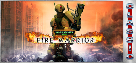 战锤 40K：火焰战士 - 经典重发行版/Warhammer 40,000: Fire Warrior (Classic)-MMGAMER-专注单机游戏试玩及正版推荐!