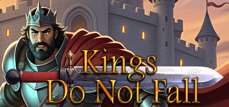 国王永不倒下/Kings Do Not Fall-MMGAMER-专注单机游戏试玩及正版推荐!