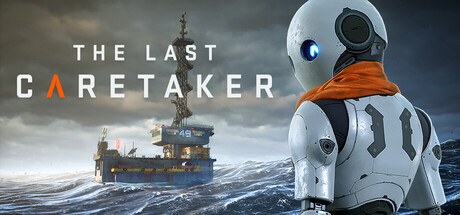 最后一位守护者/The Last Caretaker-MMGAMER-专注单机游戏试玩及正版推荐!