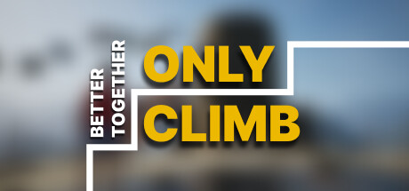只有攀爬：共同进步/Only Climb: Better Together-MMGAMER-专注单机游戏试玩及正版推荐!