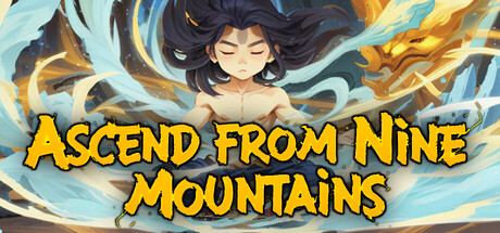 九山登仙/Ascend From Nine Mountains-MMGAMER-专注单机游戏试玩及正版推荐!