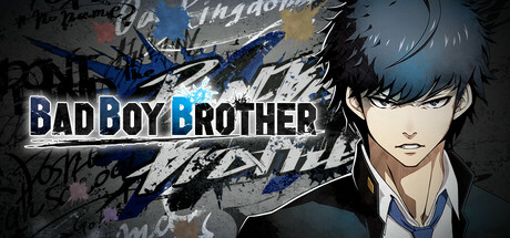 不良兄弟/BAD BOY BROTHER-MMGAMER-专注单机游戏试玩及正版推荐!