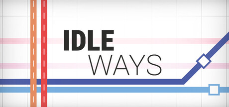 放置交通/Idle Ways-MMGAMER-专注单机游戏试玩及正版推荐!