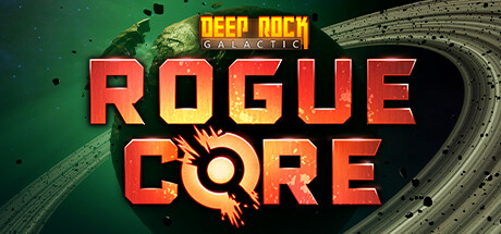 深岩银河:异动核心/Deep Rock Galactic: Rogue Core-MMGAMER-专注单机游戏试玩及正版推荐!