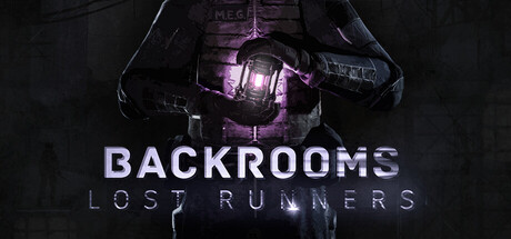 后室：失落行者/Backrooms Lost Runners-MMGAMER-专注单机游戏试玩及正版推荐!