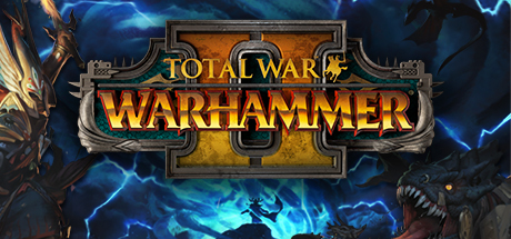 战锤：全面战争2/全面战争：战锤2/Total War: WARHAMMER II-MMGAMER-专注单机游戏试玩及正版推荐!